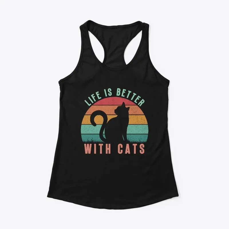 Life is Better with Cats